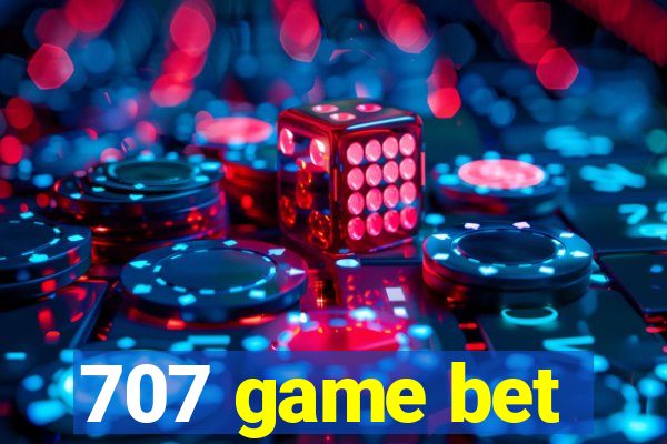 707 game bet